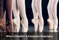 Who Is Giselle? A Complete Biography