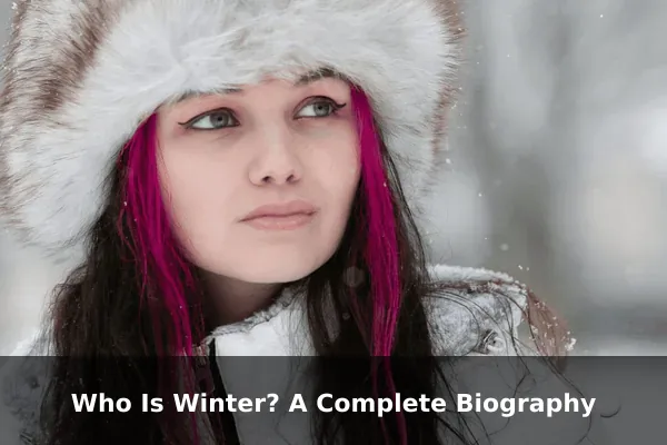 Who Is Winter? A Complete Biography